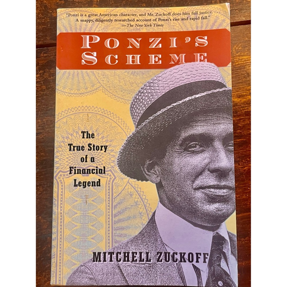 Ponzi's Scheme: The True Story of a Financial Legend -Paperback Very Good